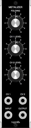 MU Module Metalizer from YuSynth