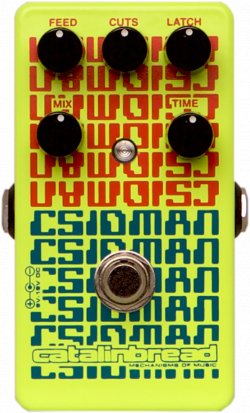 Pedals Module Csidman from Catalinbread